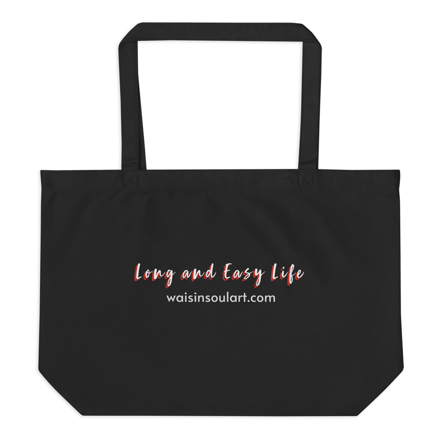 "Long & Easy Life" Large organic tote bag